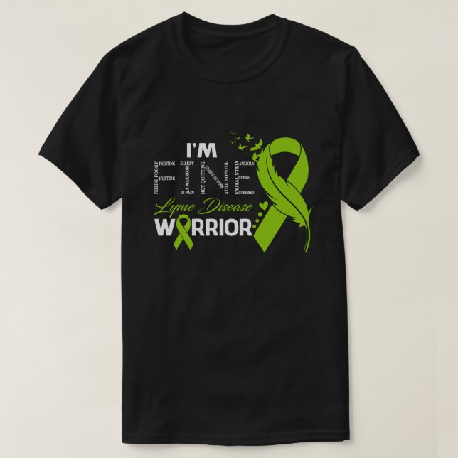 I'm Fine Lyme Disease Warrior Awareness Feather T-Shirt (Design Front)