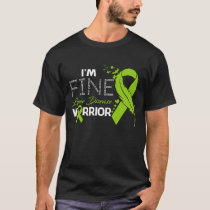 I'm Fine Lyme Disease Warrior Awareness Feather T-Shirt