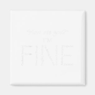 I'm Fine Mental Health S Suicide Prevention Awaren Magnet