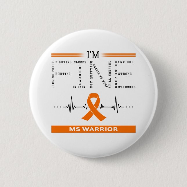 I'm Fine MS Warrior Button (Front)