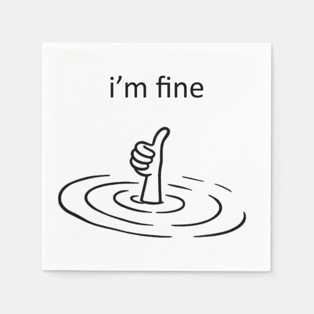 I'm Fine Napkins (Front)