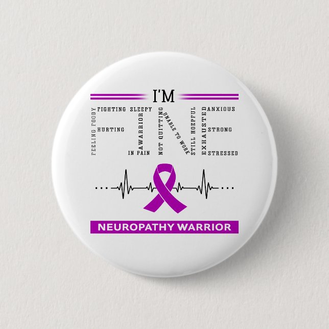 I'm Fine Neuropathy Warrior Button (Front)