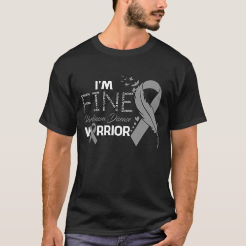 Im Fine Parkinson Disease Warrior Awareness Feath T_Shirt