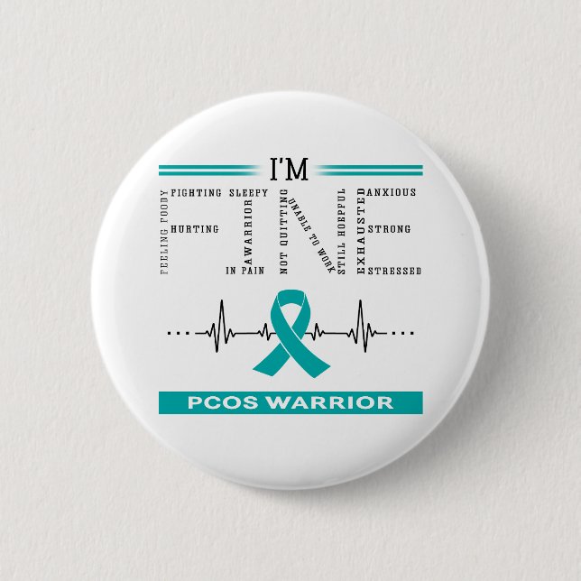 I'm Fine PCOS Warrior Button (Front)