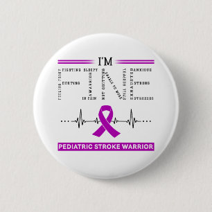 I'm Fine Pediatric Stroke Warrior Button
