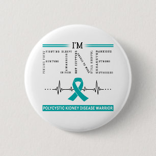 I'm Fine Polycystic Kidney Disease Warrior Button