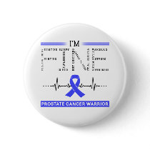 I'm Fine Prostate Cancer Warrior Button