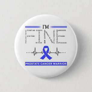 I'm Fine Prostate Cancer Warrior Button