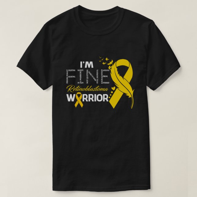 I'm Fine Retinoblastoma Warrior Awareness Feather T-Shirt (Design Front)