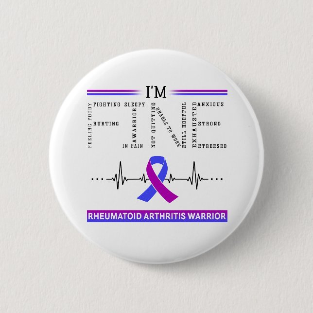 I'm Fine Rheumatoid Arthritis Warrior Button (Front)