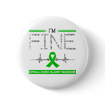 I'm Fine Spinal Cord Injury Warrior Button