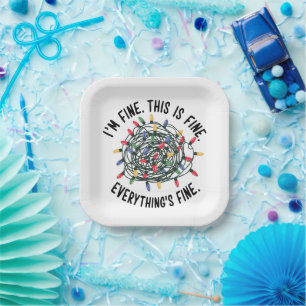 Im Fine This is Fine Everything is Fine Funny Xmas Paper Plates