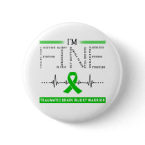 I'm Fine Traumatic Brain Injury Warrior Button