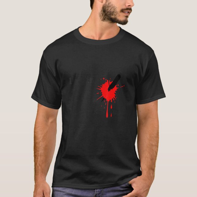 I'm Fine Vampire Stake Halloween T-Shirt (Front)