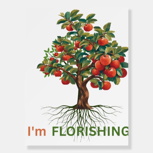 I'm Flourishing – Rooted Growth Inspirational Tree Foam Board