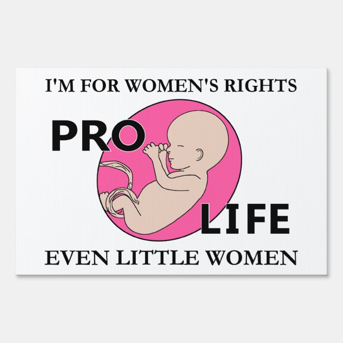 I'm for Women's Rights Even Little Women Yard Sign