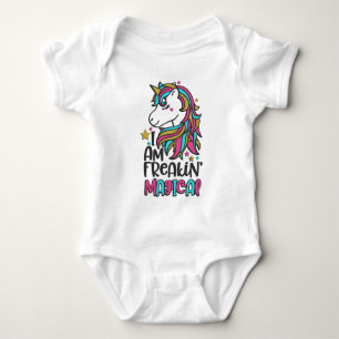 I'm Freakin Magical Unicorns Baby Bodysuit