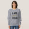 i'm freaking cold cool funny t-shirt design