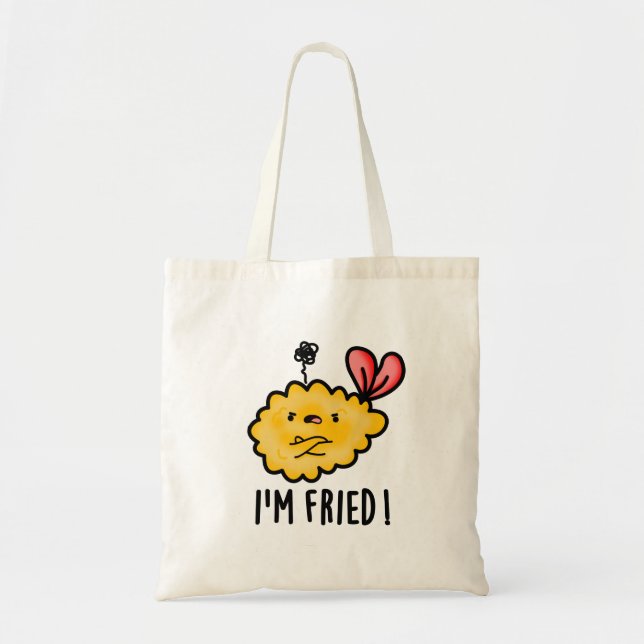 I'm Fried Funny Tempura Sushi Pun  Tote Bag (Front)