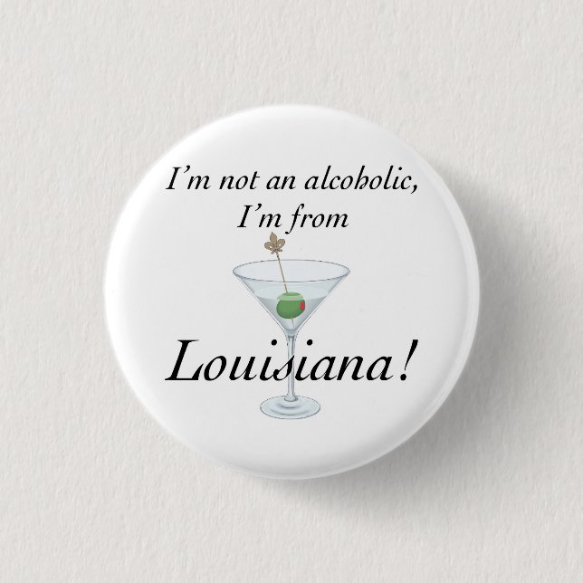 I'M FROM LOUISIANA B PINBACK BUTTON (Front)