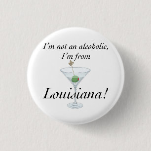 I'M FROM LOUISIANA B PINBACK BUTTON