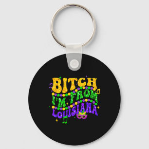 I'm From Louisiana Mardi Gras Fleur De Lis Fat Tue Keychain