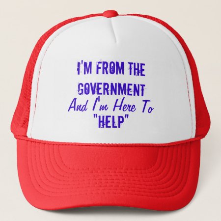 I'm From The Government And I'm Here To "help" Truck