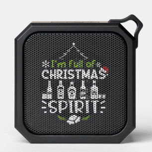 I'm Full of Christmas Spirit - Christmas Drinking Bluetooth Speaker