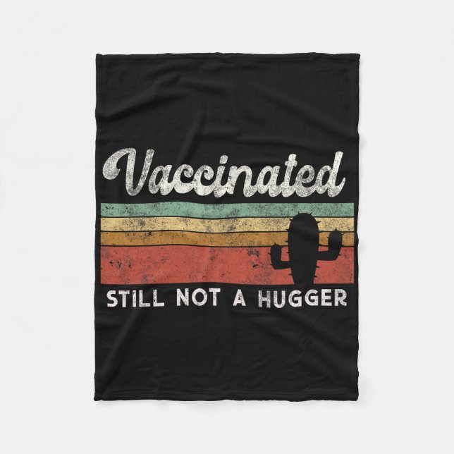 I'm Fully Vaccinated Funny Free Hug  Fleece Blanket (Front)
