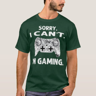 Im Gaming Video Games Funny Gift T-Shirt