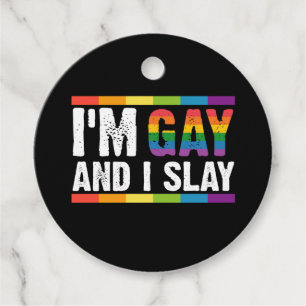 I'm Gay and I Slay LGBTQ Gay Pride Favor Tags