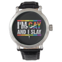 I'm Gay and I Slay LGBTQ Gay Pride 