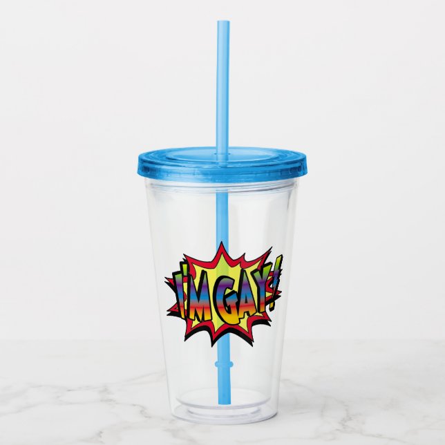 I'm Gay Burst Acrylic Tumbler (Front)
