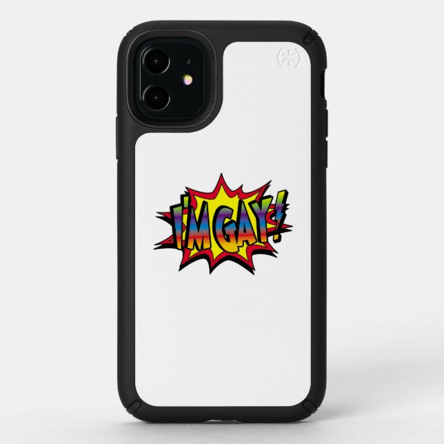 I'm Gay Burst Speck iPhone 11 Case (Front)