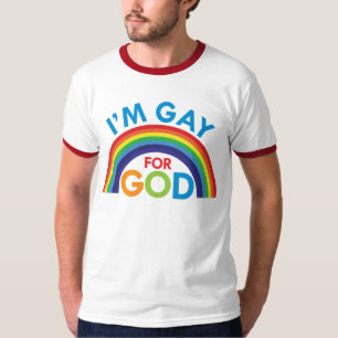 I'm Gay for God T-Shirt