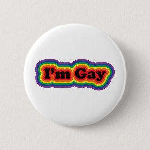 I'm Gay Pinback Button