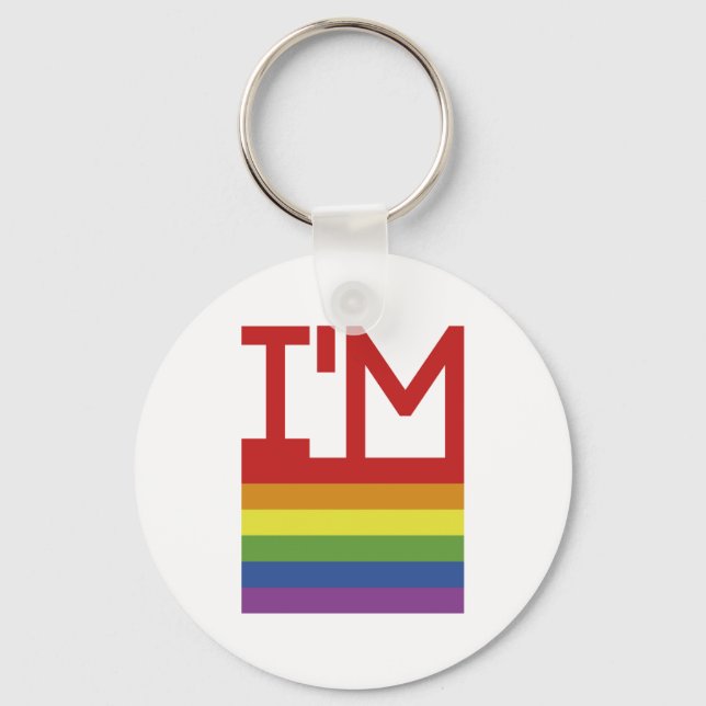 I'm Gay | Rainbow Flag Keychain (Front)
