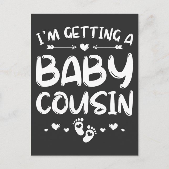 I'm Getting A Baby Cousin Gender Reveal Baby Postcard (Front)