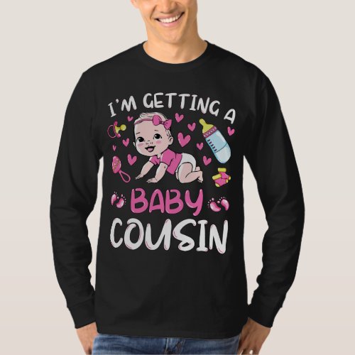 Im Getting A Baby Cousin Girl Gender Reveal Men L T_Shirt
