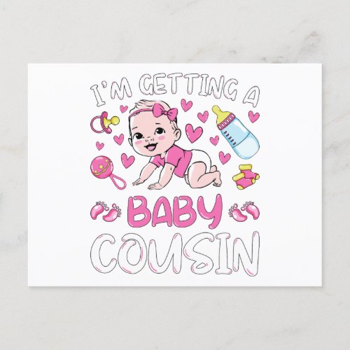 Im Getting A Baby Cousin Girl Gender Reveal Postcard