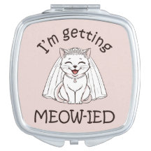 I'm Getting Meow-ied!