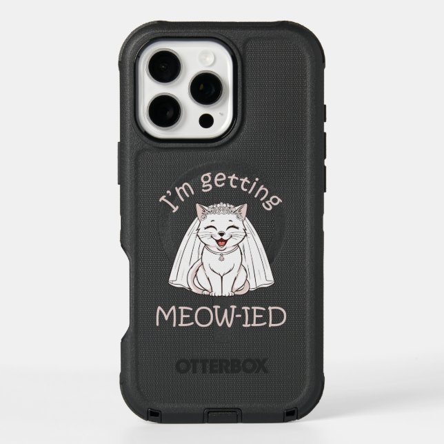 I'm Getting Meow-ied! Otterbox iPhone Case (Back)