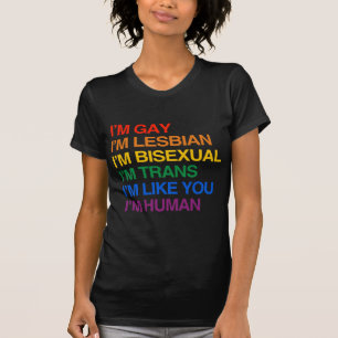 I'M GLBT I'M HUMAN T-Shirt