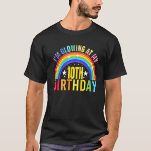 I'm Glowing At My 10th Birthday Party 10 Years Old T-Shirt