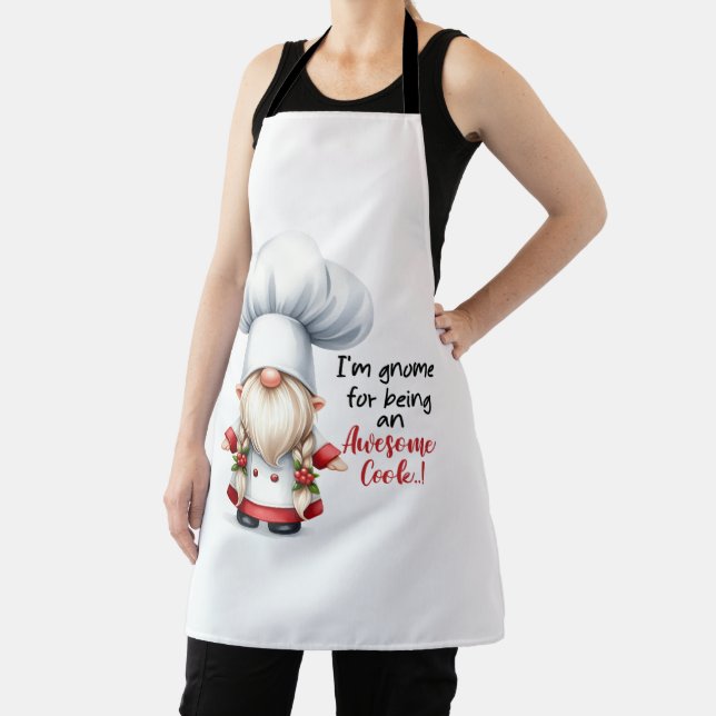 I'm Gnome For Being An Awesome Cook  Apron (Insitu)