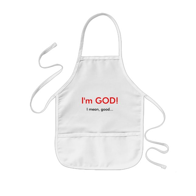 I'm GOD! Kids' Apron (Front)