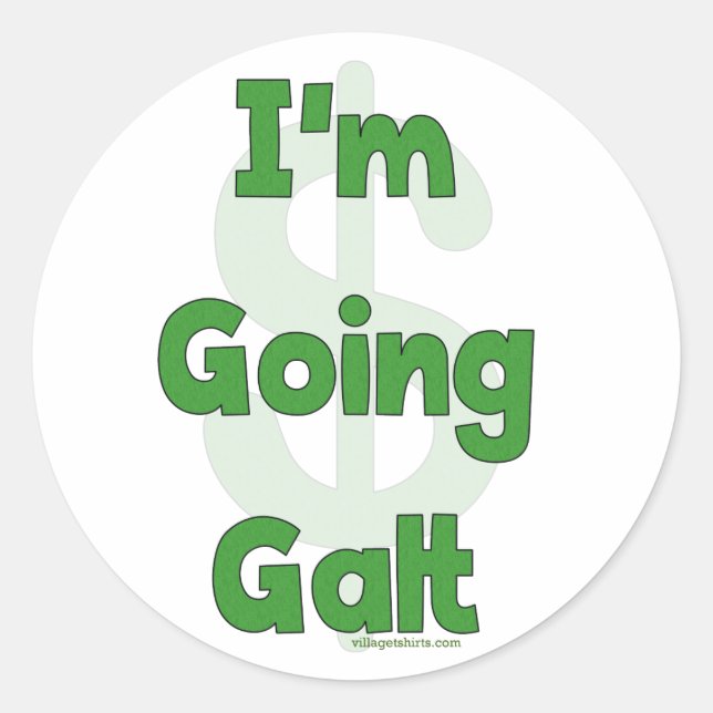 I'm Going Galt Classic Round Sticker (Front)