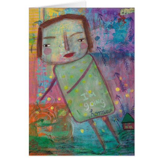 I'm Going Home Blank Card (Front)