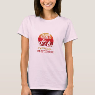 I'm Going Outside T-Shirt