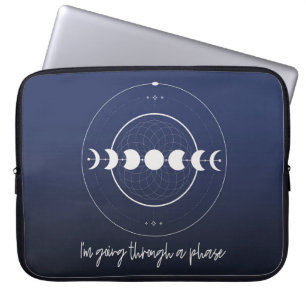 I'm Going Through a Phase (Moon) Laptop Sleeve